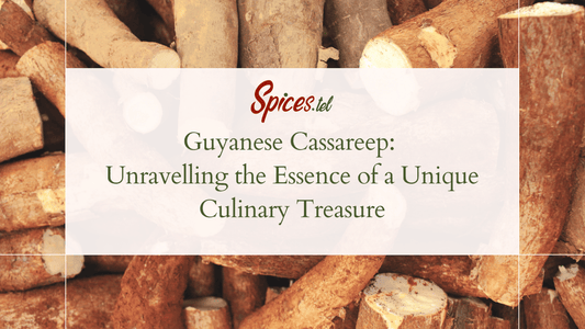 Guyanese Cassareep: Unravelling the Essence of a Unique Culinary Treasure